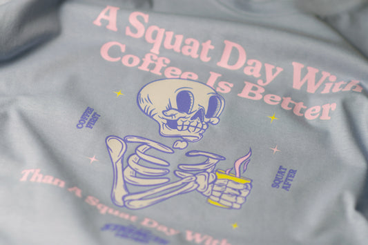 Coffee First Squat After