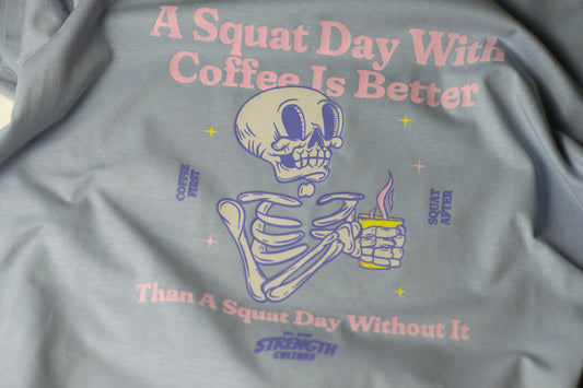 Coffee First Squat After